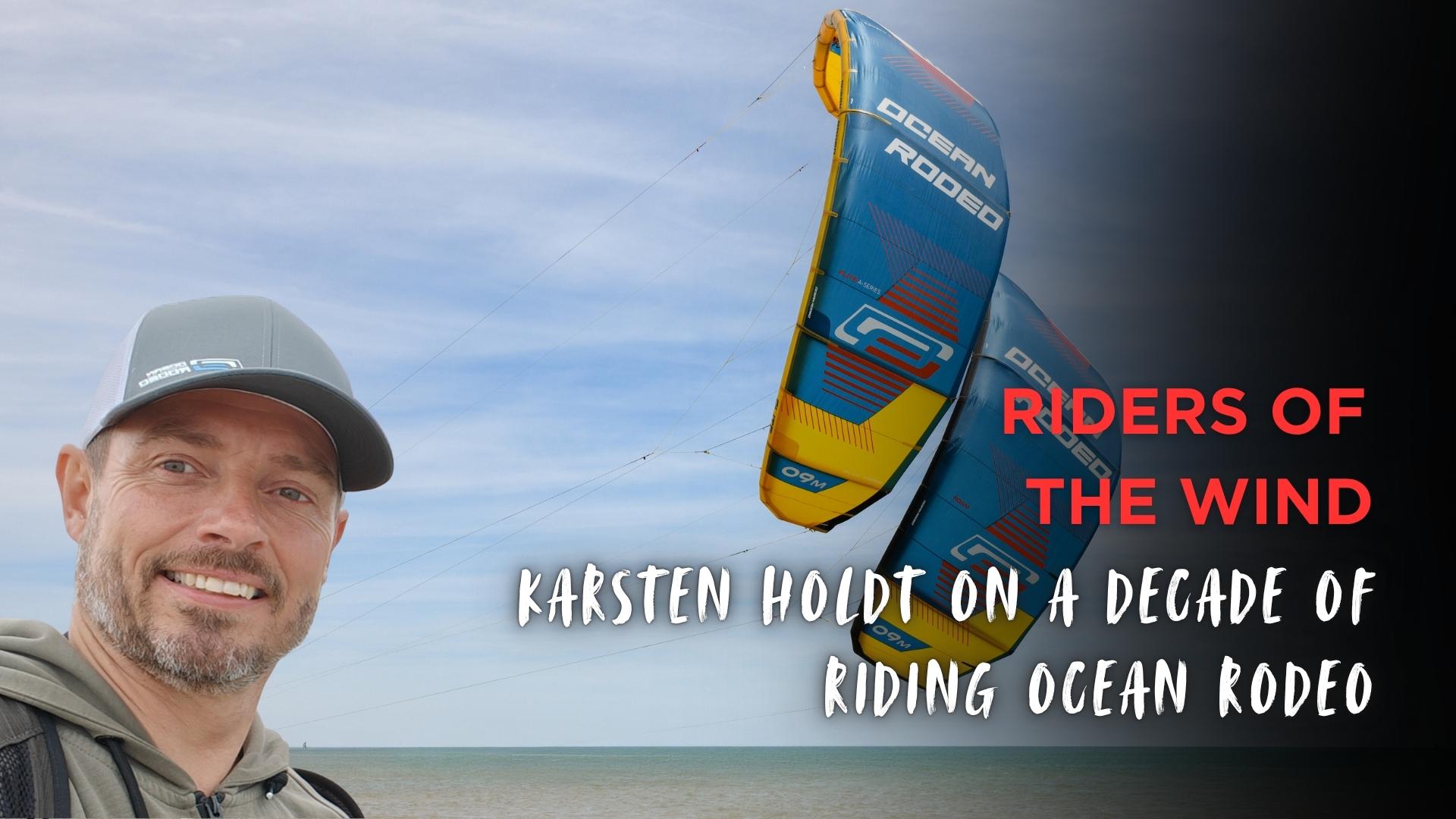 Riders of the Wind: Karsten Holdt